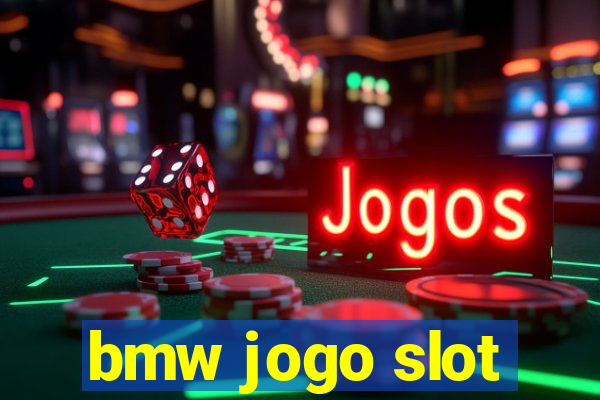 bmw jogo slot