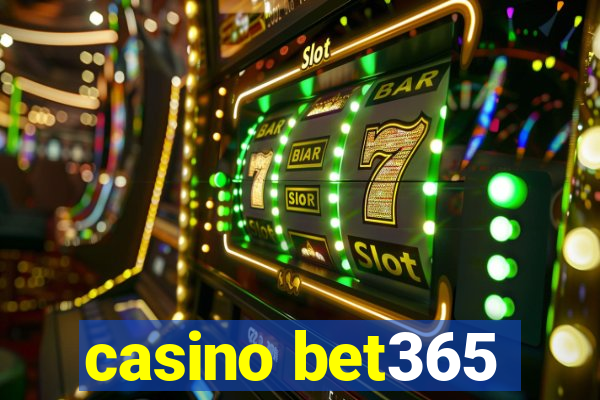 casino bet365