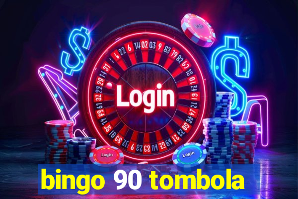 bingo 90 tombola