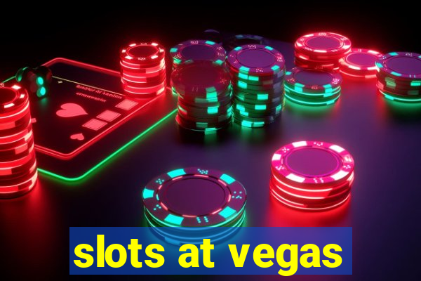 slots at vegas