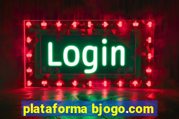 plataforma bjogo.com