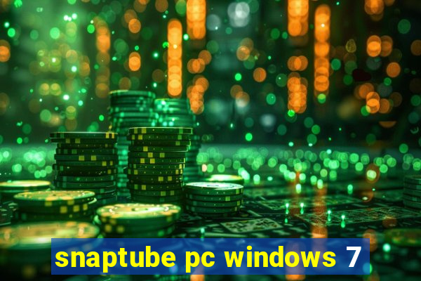 snaptube pc windows 7