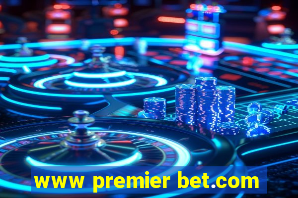 www premier bet.com