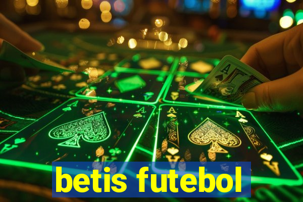 betis futebol