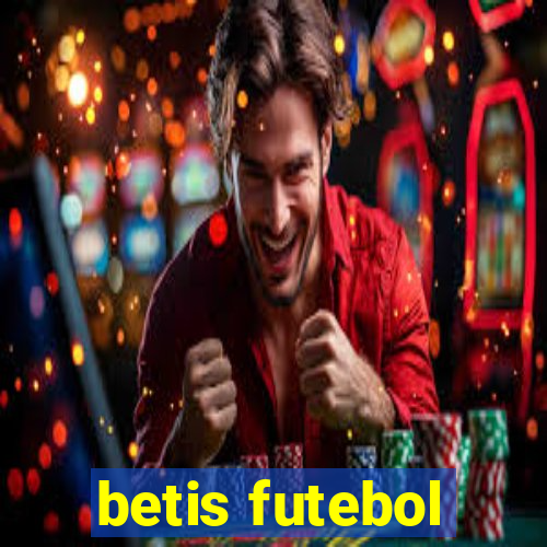 betis futebol