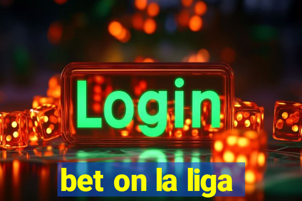 bet on la liga