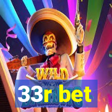 33r bet