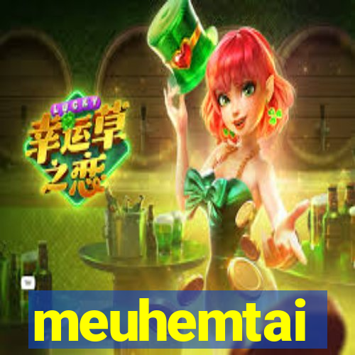 meuhemtai