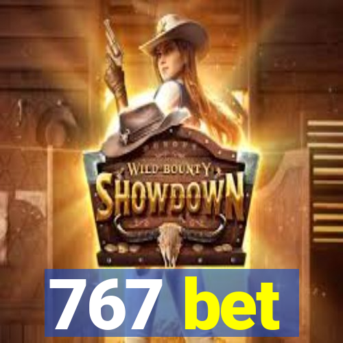 767 bet