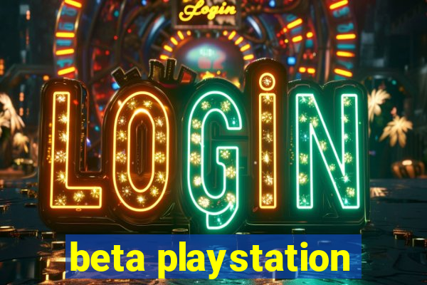 beta playstation