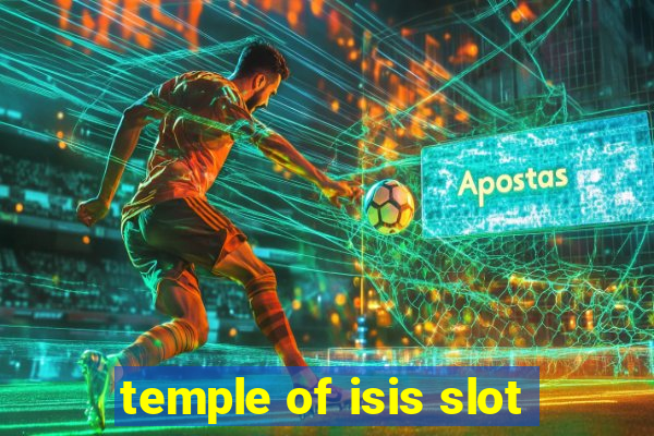 temple of isis slot