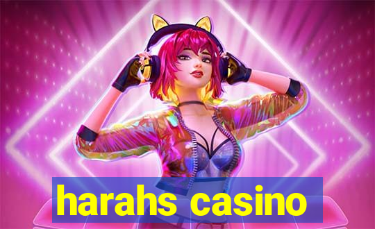 harahs casino