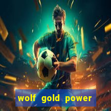 wolf gold power jackpot slot free play