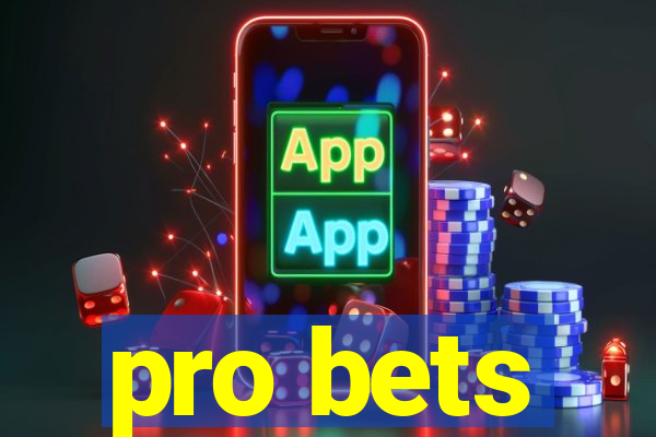 pro bets