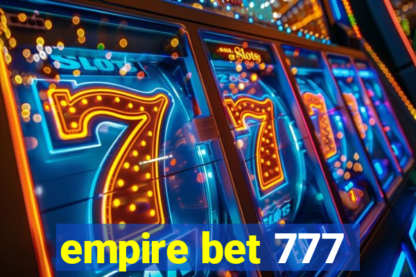 empire bet 777