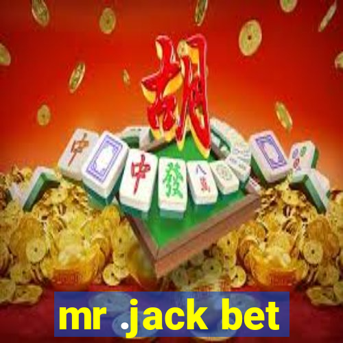 mr .jack bet