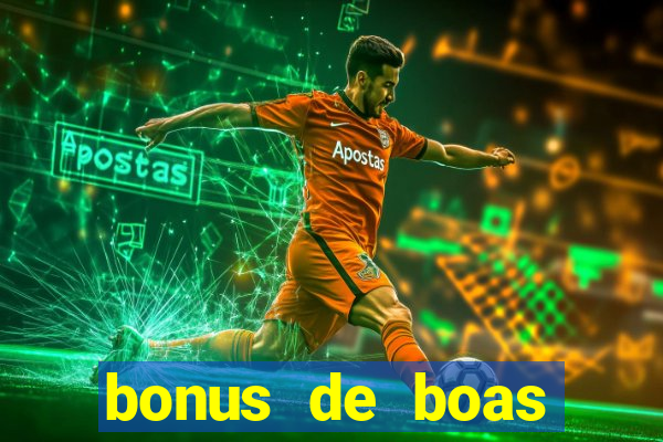 bonus de boas vindas sem dep贸sito