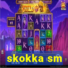 skokka sm