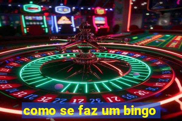 como se faz um bingo