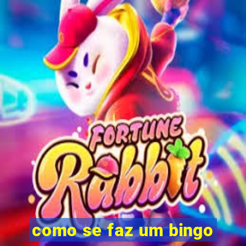 como se faz um bingo