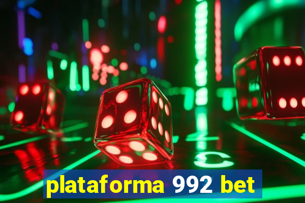 plataforma 992 bet