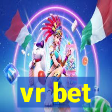 vr bet