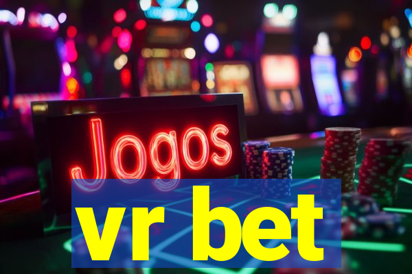 vr bet