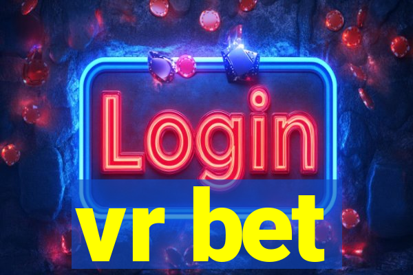 vr bet