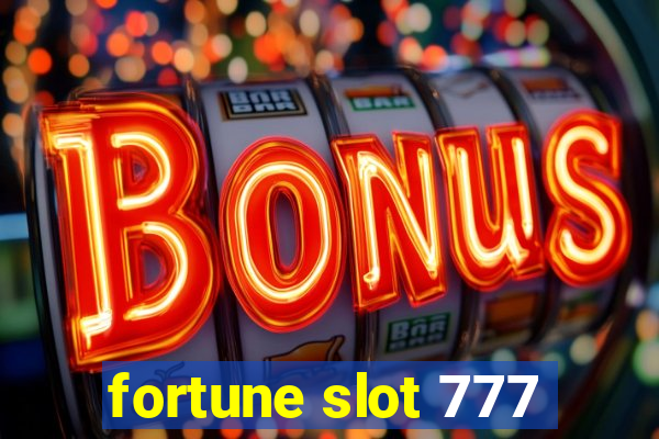 fortune slot 777