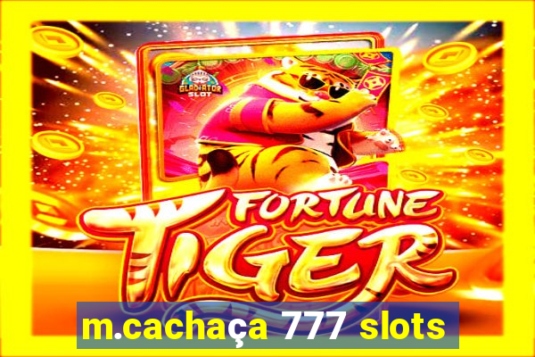 m.cachaça 777 slots