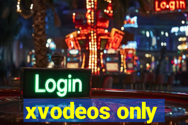 xvodeos only