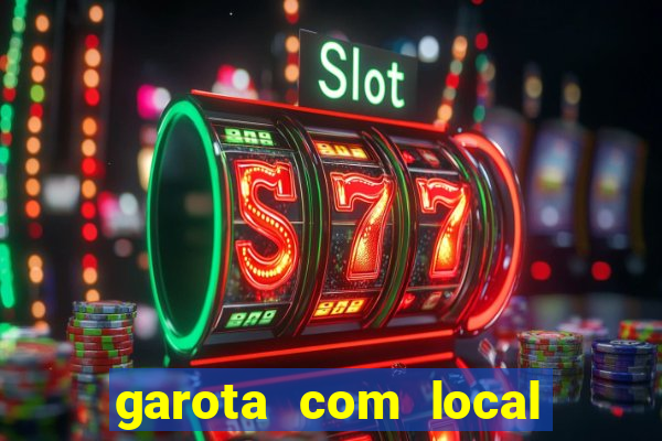 garota com local em joinville