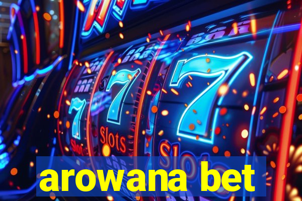 arowana bet