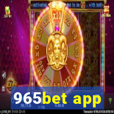 965bet app