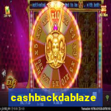 cashbackdablaze