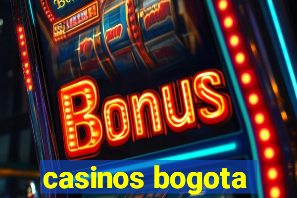 casinos bogota