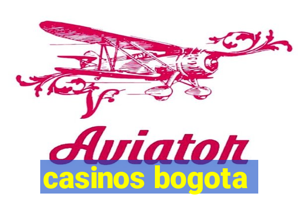 casinos bogota