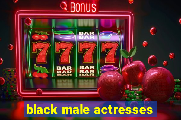 black male actresses