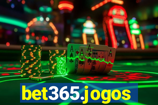 bet365.jogos