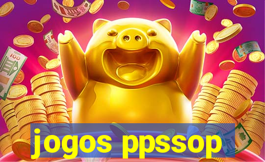 jogos ppssop