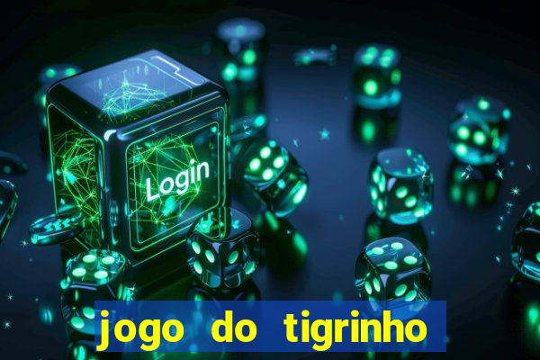 jogo do tigrinho no fantastico