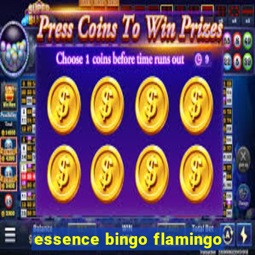 essence bingo flamingo