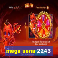 mega sena 2243