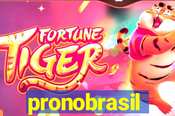 pronobrasil