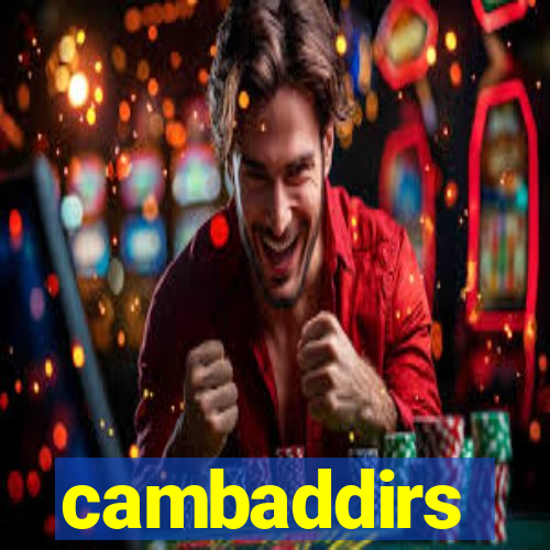 cambaddirs