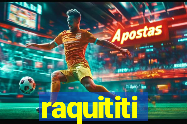 raquititi