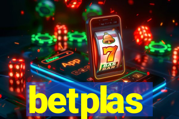 betplas