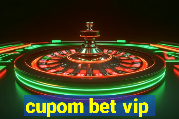 cupom bet vip