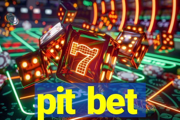 pit bet