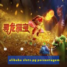 alibaba slots.pg porcentagem